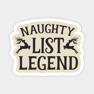 Naughty list legend ! Magnet