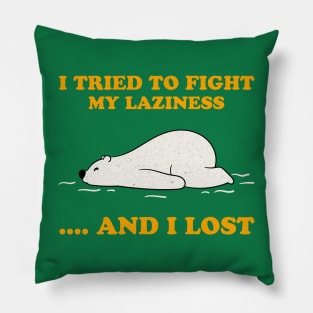 Laziness Pillow