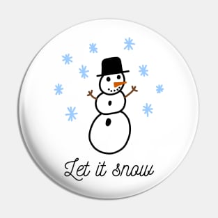 Let It Snowman Pin
