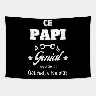 Ce Papi génial appartient cadeau grand-papa, Gift To Papa, Gift to Daddy, Gift to Dad Tapestry