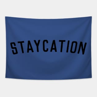 Staycation Tapestry