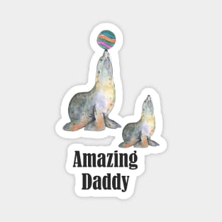 AMAZING DADDY Magnet