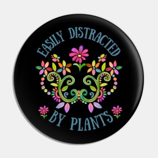 Easily Distracted by Plants Pin