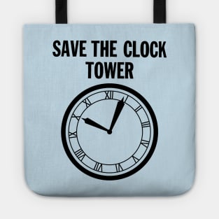 SAVE THE CLOCK TOWER Tote