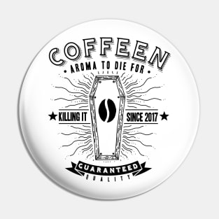 Coffee Coffin Pin