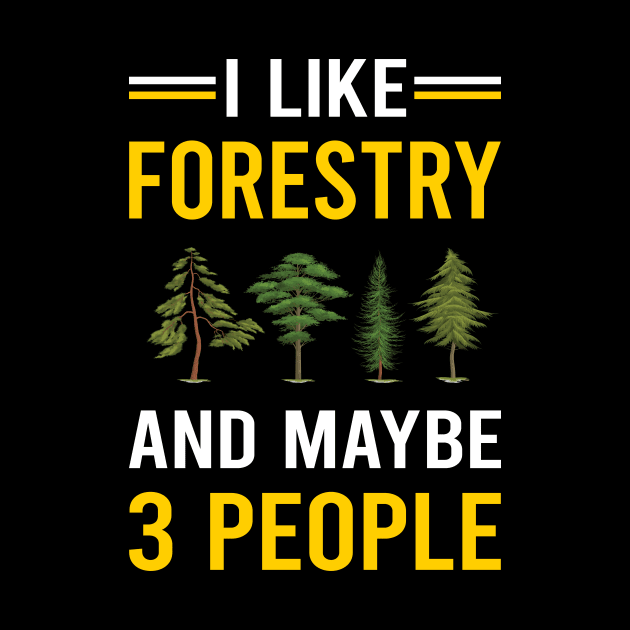 3 People Forestry by Good Day