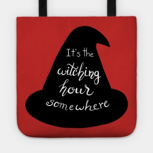 It’s the Witching Hour Somewhere Sabrina Quote Tote