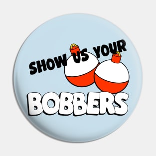 Quagmire 'Show Us Your Bobbers' Hat Pin