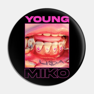 YOUNG MIKO Pin