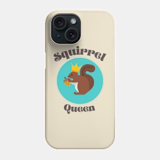 Squirrel Queen Phone Case