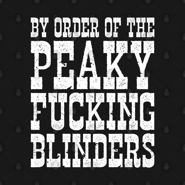 By Order of the Peaky Blinders by Starseeker