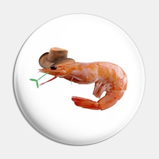 Cowboy Shrimp Pin