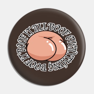 Boof Everything Pin