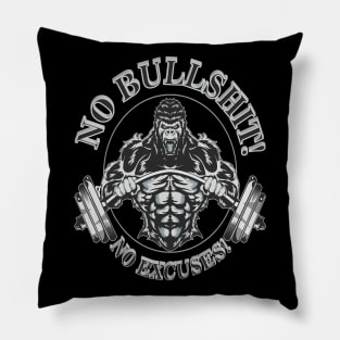 Workout Gym Fitness No  Bullshit No Excuses Weightlifting Tshirt and Gifts Pillow