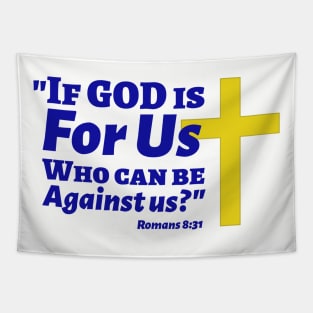 If God is For Us Romans 8:31 Blue Lettering Tapestry