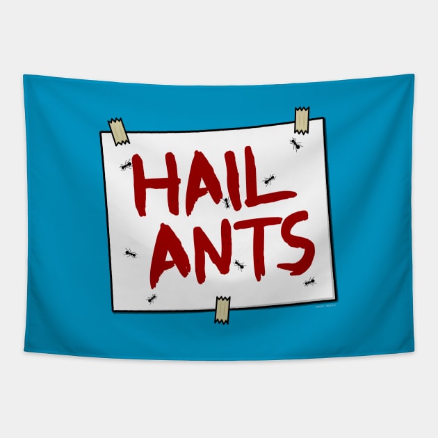 HAIL ANTS - [Roufxis-TP] Tapestry by Roufxis