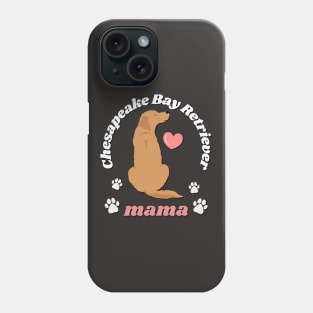 Chesapeake Bay retriever Cute Life is better with my dogs I love all the dogs Phone Case