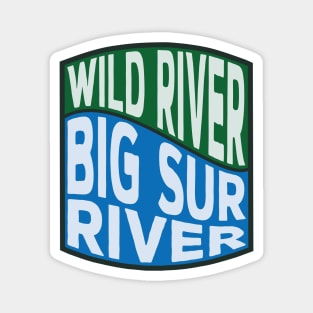 Big Sur River Wild River wave Magnet