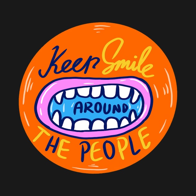 Keep Smile around the people by ibenboy illustration