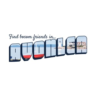 Find Bosom Friends in Avonlea T-Shirt