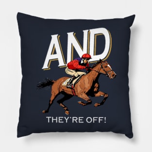 And They're Off - Kentucky Derby Horse Racing Pillow