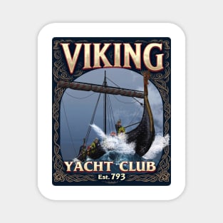 VIKING Yatch Club EST. 793 Magnet