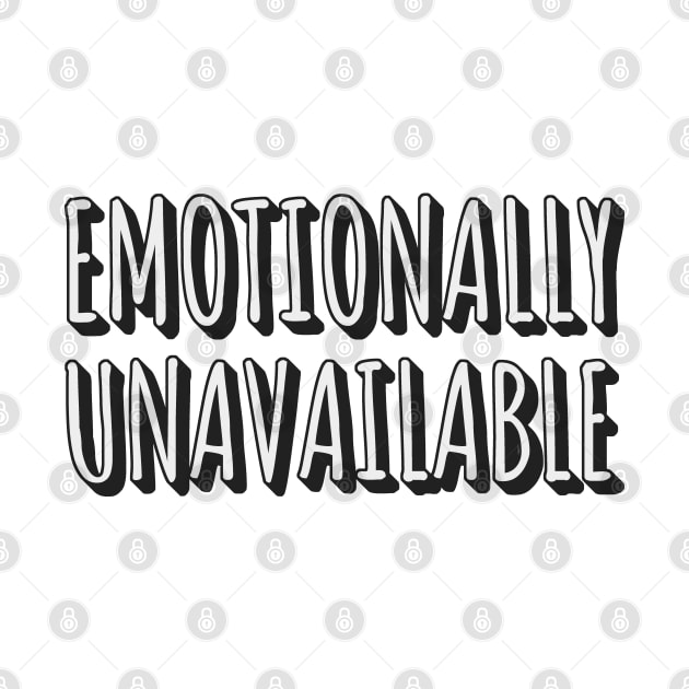 Emotionally Unavailable by Zen Cosmos Official