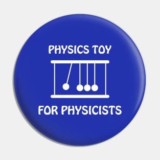 Physics Toy Pin