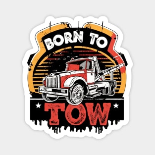 Born to tow Magnet