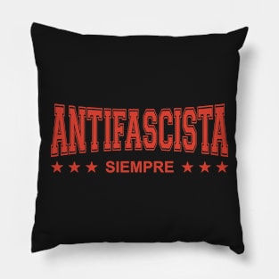 Antifascista Siempre - Always Anti-Fascist - Red Design Pillow