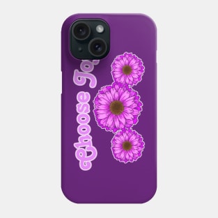 Choose Joy Floral Design Phone Case