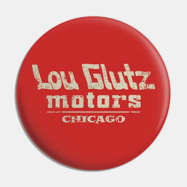 Lou Glutz Motors Chicago - Vintage Pin by JCD666