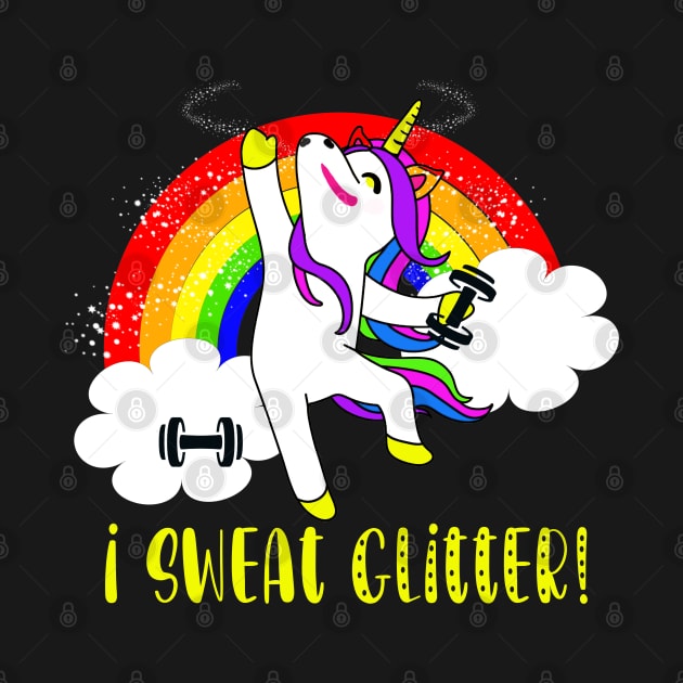 I Sweat Glitter by tropicalteesshop