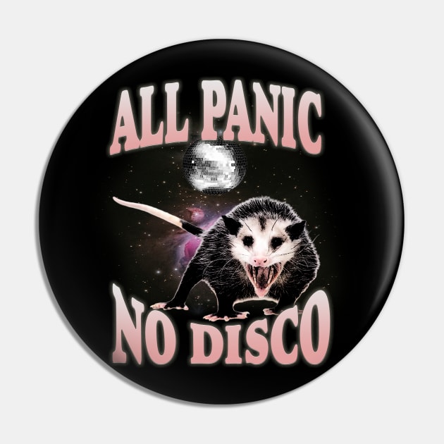 All Panic No DOpossum T-shirt - Unisex Tee -Opossum Meme Possum Cute Pin by Hamza Froug