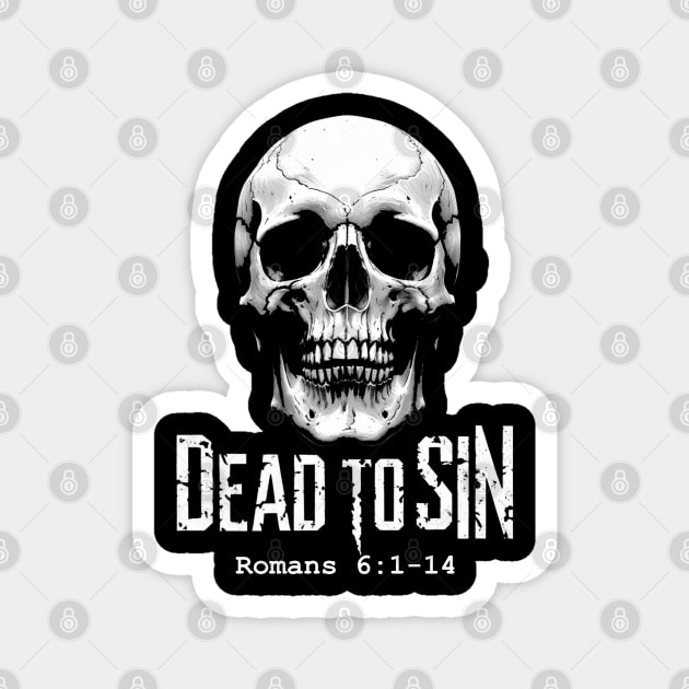 Dead 2 Sin Magnet by faithfamilyhomedesigns