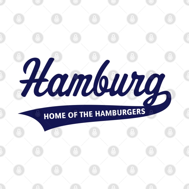 Hamburg – Home Of The Hamburgers (Hamburger / Navy) by MrFaulbaum