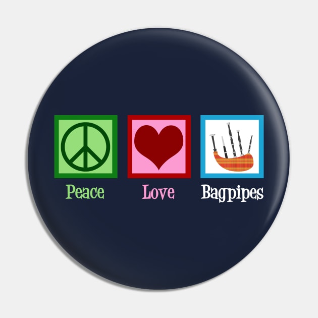 Peace Love Bagpipes Pin by epiclovedesigns