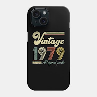 Vintage 1979 45th Birthday Gift Men Women 45 Years Old Phone Case