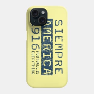 Football Is Everything - Siempre Club América Phone Case