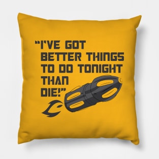 Better Things Pillow