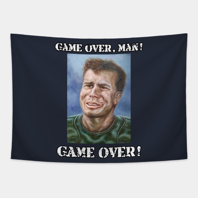 Private Hudson: Game over, man! Game over! Tapestry by SPACE ART & NATURE SHIRTS 