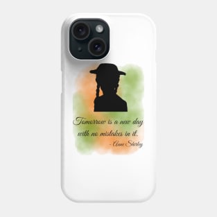 Tomorrow is a New Day... Phone Case