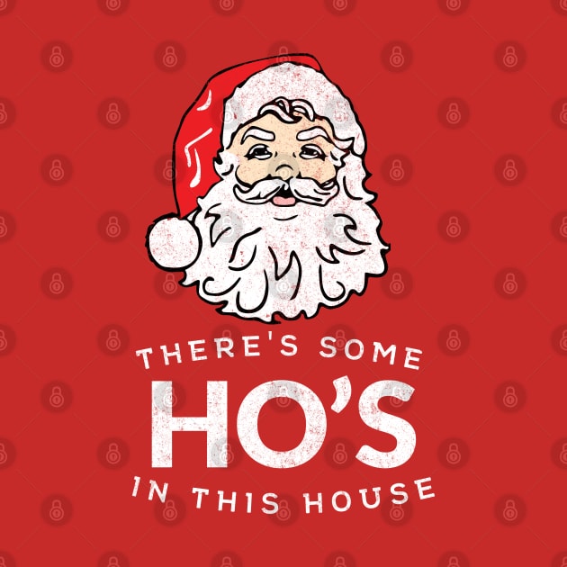 There’s Some Ho’s in This House by BodinStreet