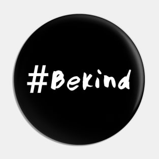 #Bekind Pin