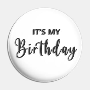 It's my birthday! Pin