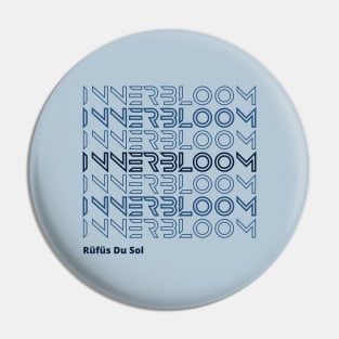 Innerbloom - Rufus Du Sol - Techno Merch Pin