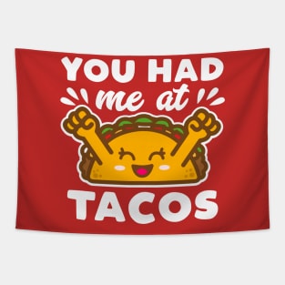 You Had Me At Tacos Kawaii Tapestry