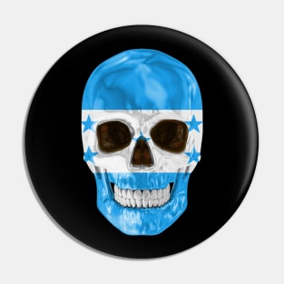 Honduras Flag Skull - Gift for Honduran With Roots From Honduras Pin