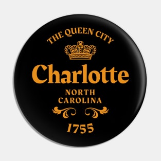 Charlotte, North Carolina - The Queen City Pin