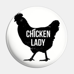 Chicken Lady Pin